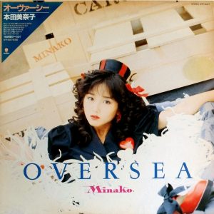 MINAKO HONDA - Oversea (1987)