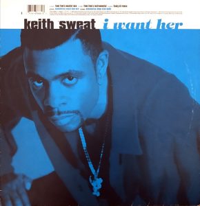 Keith Sweat - I Want Her (1987)