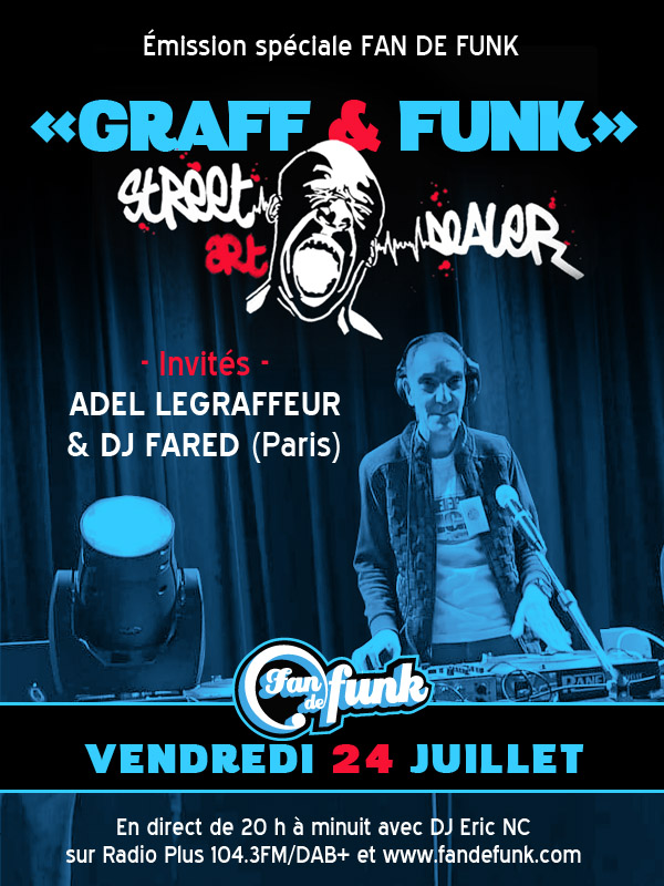Flyer de l'émission Graff & funk du 24 juillet 2020