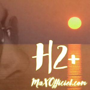 MaXOfficiel -H2+