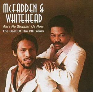 Mc Fadden & Whitehead - Ain't Stoppin' Us Now