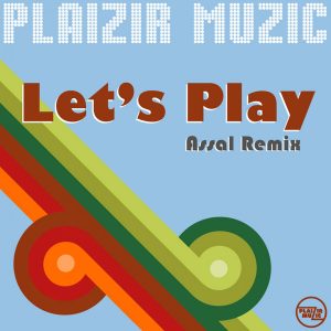 Assal - Let's play
