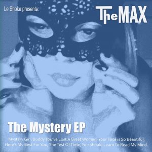 The Max - Mystery Girl