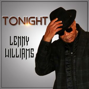 Lenny Williams - tonight