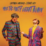 Leonard Davinci & Louis 707 – Make The Party Great Again