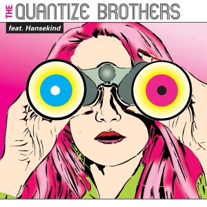 Pochette du disque The Quantize Brothers ft. Hansekind sort Life time / With you