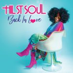 Hil St Soul – Back In Love