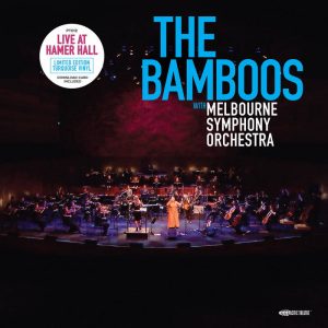 Pochette de disque - The Bamboos - Live At Hamer Hall With Melbourne Symphony Orchestra