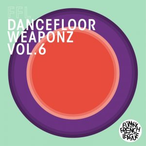 Pochette de disque de Dancefloor Weaponz Vol 6