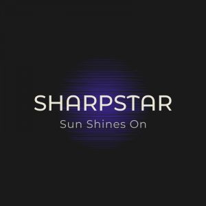 pochette du single de SharpStar intitulé Sun Shines On