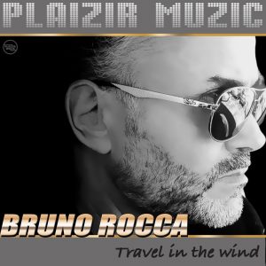 pochette de disque de Bruno Rocca intitulé Travel in the wind