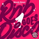Woody Braun – R&B Goes Disco Vol. 1