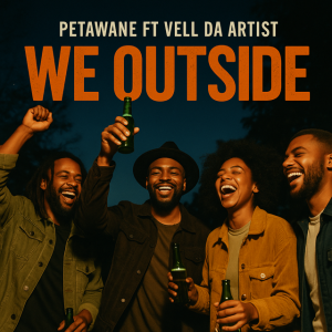 pochette de disque de Petawane featuring Vell Da Artist intitulé We Outside
