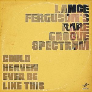 Pochette de disque de Lance Ferguson - Could Heaven Ever Be Like This