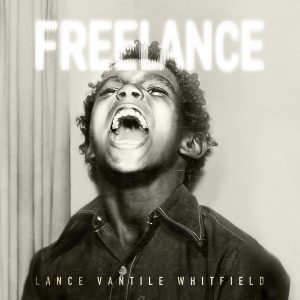 Pochette de disque de Lance Vantile Whitfield - FreeLance (Album de soul)