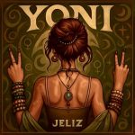 Jeliz – Yoni