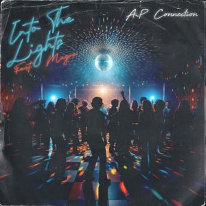 pochette de disque de A-P Connection featuring Magoo - Into The Light