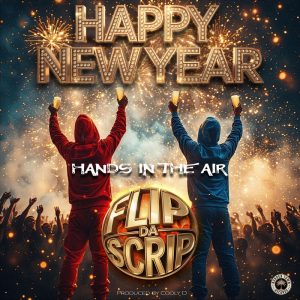 Pochette de disque de Flip da Scrip - Happy New Year - chanson
